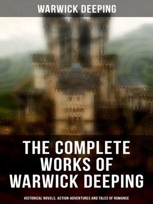 cover image of The Complete Works of Warwick Deeping